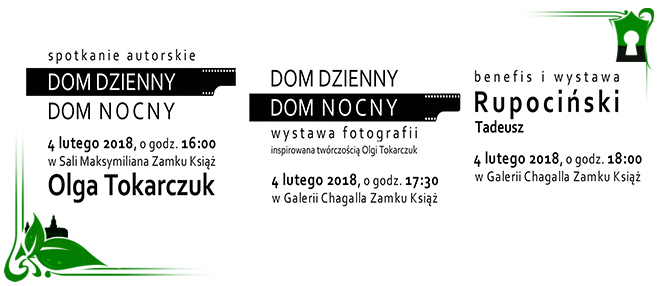 Weekend Fotografii - Spotkanie z Olgą Tokarczuk / wystawa fotografii / Rupociński Tadeusz 