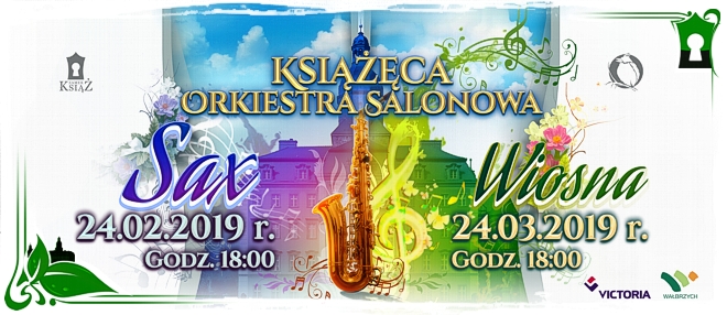Książęca Orkiestra Salonowa - koncerty SAX i Wiosna