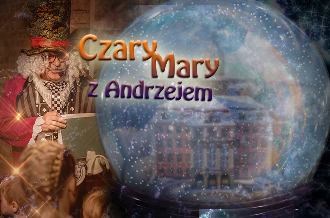 Zamkowe Czary Mary z Andrzejem
