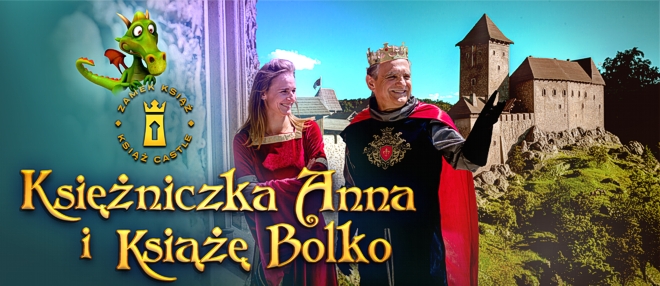 Zamek księcia Bolka i księżniczki Anny