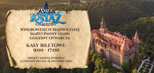 W dniu 15.08.2020 Zamek Książ jest otwarty dla zwiedząjacych.