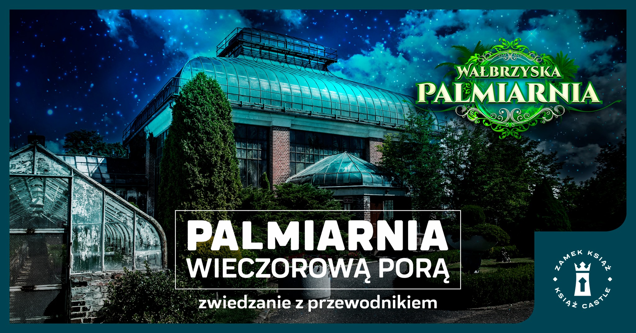 Palmiarnia Wieczorową Porą