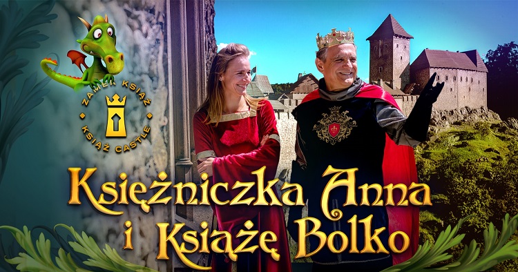 Zamek księcia Bolka i księżniczki Anny