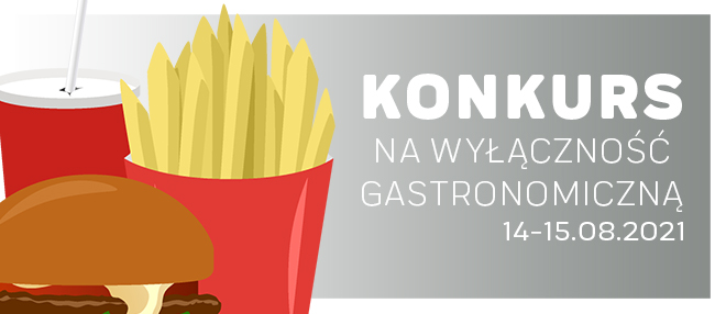 Konkurs na gastronomię 14-15.08.2021