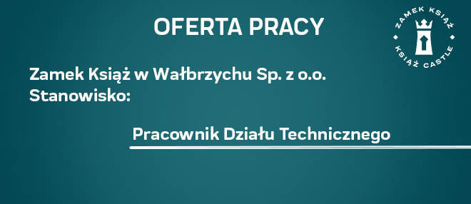 Oferta pracy: Pracownik Działu Technicznego