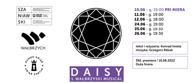 Musical Daisy - niezwykła historia ostatniej arystokratycznej właścicielki Książa