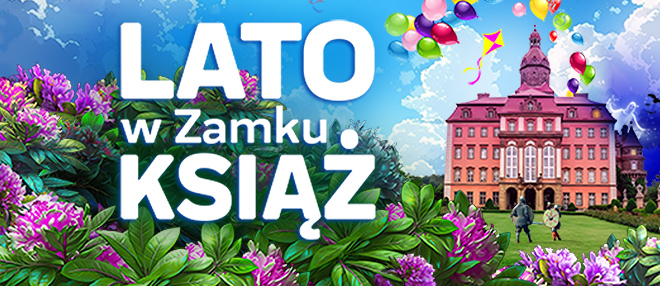 Lato w Zamku Książ 2024
