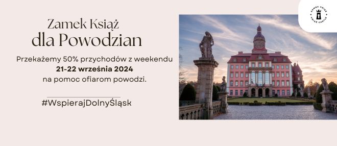 Zamek Książ dla powodzian! 