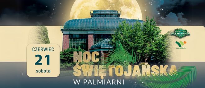 Noc Świętojańska w Palmiarni