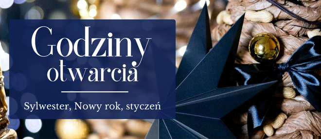 Godziny otwarcia styczeń