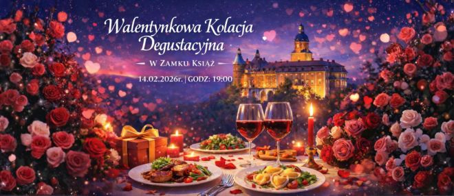 Walentynkowa Kolacja Degustacyjna
