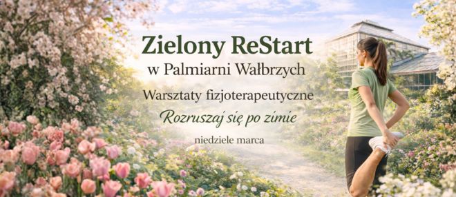 Zielony ReStart w Palmiarni
